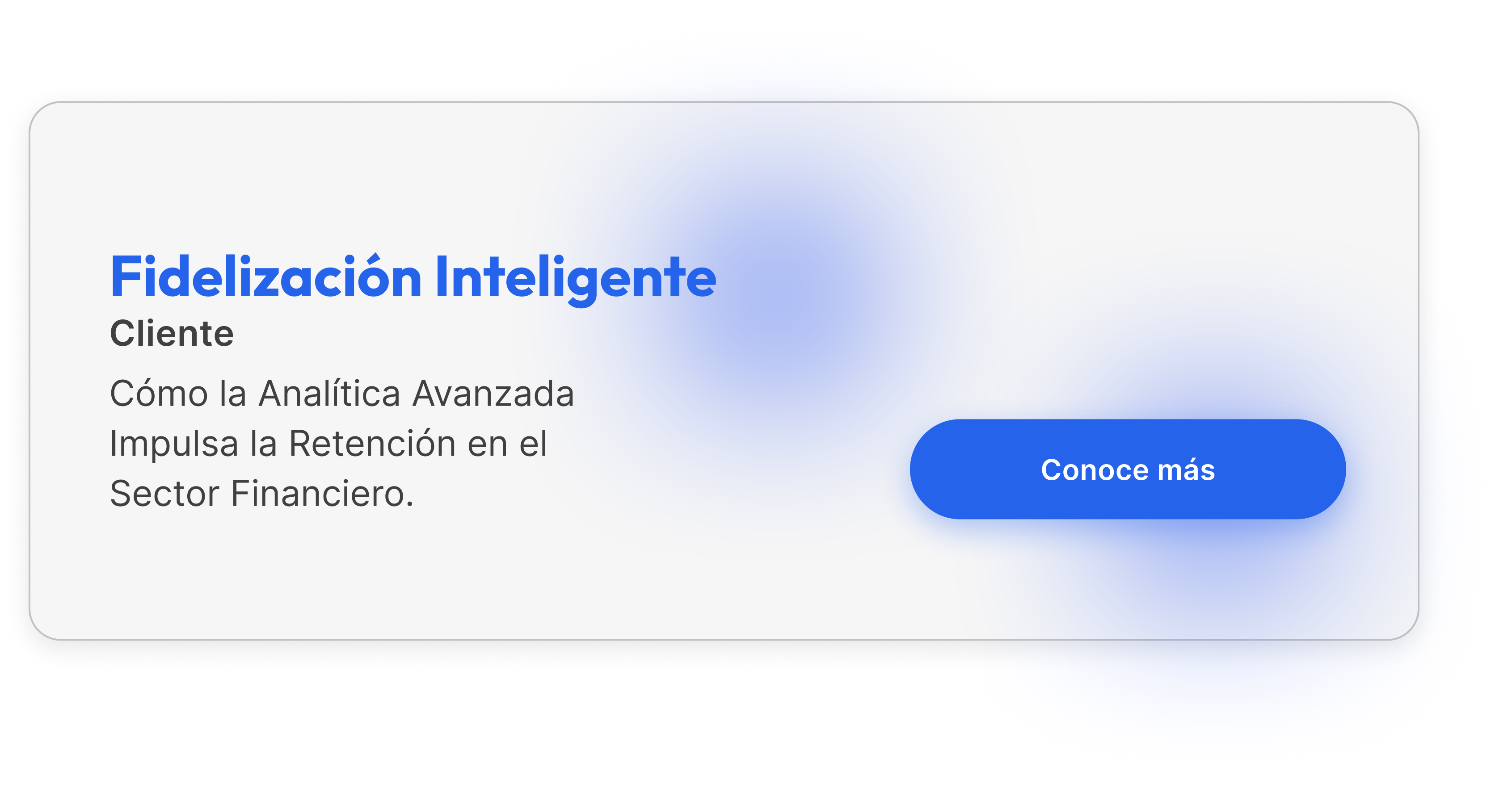 Caso 2 - Fidelización Inteligente